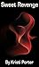 Sweet Revenge