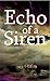 Echo of a Siren