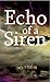 Echo of a Siren