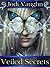Veiled Secrets (Veiled, #1)