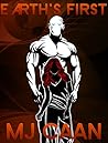 Earth's First by M.J. Caan