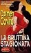 La bruttina stagionata