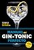 Manual del gin tonic perfecto