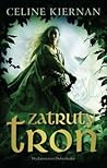 Zatruty tron by Celine Kiernan