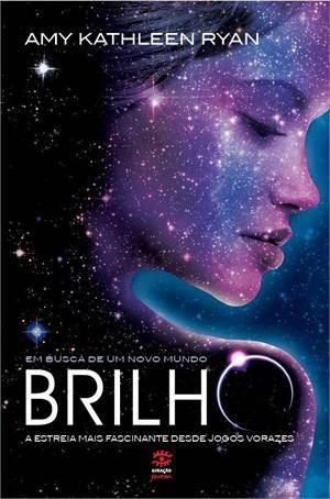 Brilho (Em Busca de Um Novo Mundo, #1)