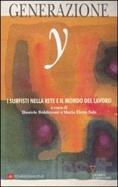 Generazione Y - I surfisti nella Rete e il mondo del lavoro