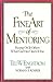 The Fine Art of Mentoring: ...