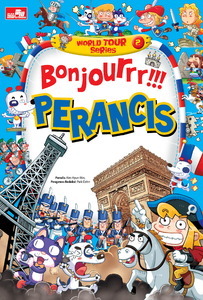 Bonjourrr!!! Perancis (World Tour Series, #2)