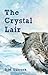 The Crystal Lair (Inventor-...