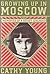Growing Up in Moscow by Cathy Young