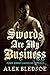 Swords Are My Business: A Collection of Four Eddie LaCrosse Novels