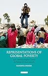 Representations of Global Poverty by Nandita Dogra