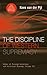 The Discipline of Western Supremacy by Kees van der Pijl