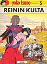 Reinin kulta by Roger Leloup