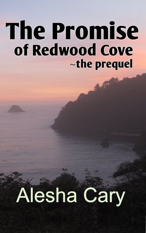 The Promise of Redwood Cove