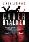 Cyberstalker by Jens Hildebrand