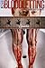 Bloodletting: Book 1.3 - Ch...