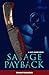 Savage Payback by Seumas Gallacher