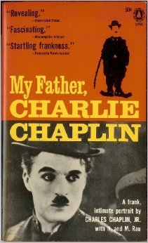 My Father, Charlie Chaplin (Mass Market Paperback)