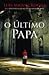 O Último Papa (Vaticano #1)