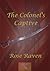 The Colonel's Captive by Rose Raven The Colonel's Captive by Rose Raven