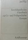 Enzyklopädisches Handbuch zur Ur- und Frühgeschichte Europas L-Z