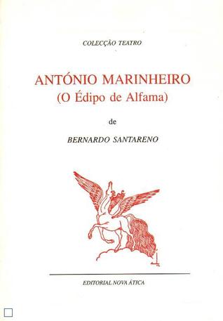 António Marinheiro (O Édipo de Alfama)