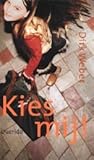 Kies mij! (Dutch Edition)