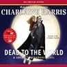 Dead to the World by Charlaine Harris Dead to the World by Charlaine Harris