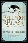 Bellman & Black by Diane Setterfield