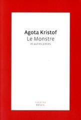 Le monstre: Et autres pièces (Paperback)