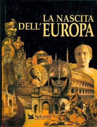 La nascita dell'Europa