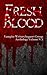 Fresh Blood by Dan Shaurette