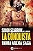 La Conquista (Roman Arena, #1)