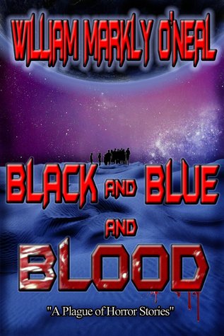 Black and Blue and Blood