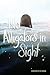 No Alligators in Sight by Kirsten B. Feldman