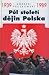 Půl století dějin Polska 1939-1989