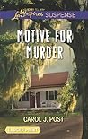 Motive for Murder by Carol J. Post