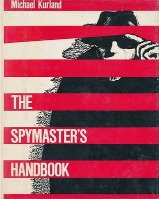 The Spymaster's Handbook