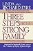 Three Steps to a Strong Family