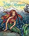 The Little Mermaid by Robert Sabuda The Little Mermaid by Robert Sabuda