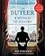 The Butler A Witness to History by Wil Haygood