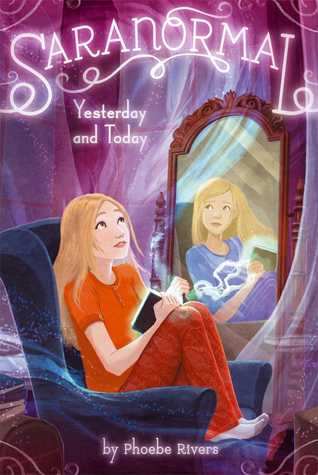 Yesterday and Today (Saranormal, #11)
