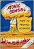 Atomic Bombing: How to Protect Yourself