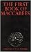 The First Book of Maccabees