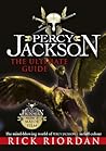 Percy Jackson: The Ultimate Guide Percy Jackson: The Ultimate Guide