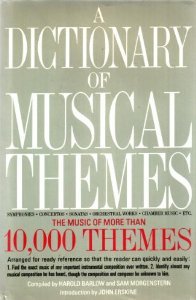A Dictionary of Musical Themes: The Music of More Than 10,000 Themes (Hardcover)