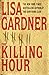 The Killing Hour by Lisa Gardner