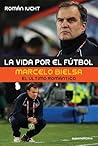 La vida por el fú...