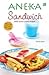 Aneka Sandwich untuk Snack dan Bekal Praktis